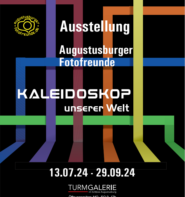 Ausstellung: „Kaleidoskop unserer Welt“ der Augustusburger Fotofreunde